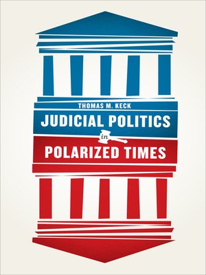 cover image of Judicial Politics in Polarized Times